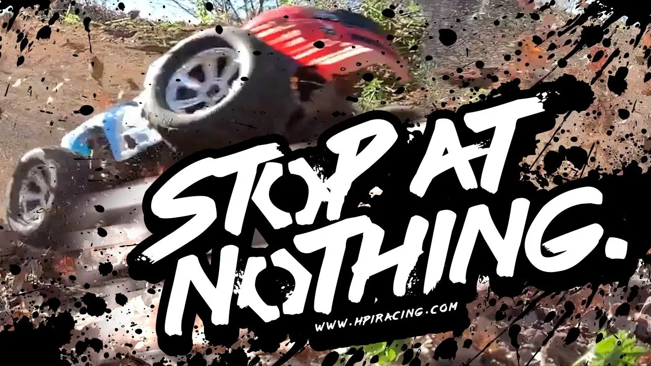 HPI Racing // Stop At Nothing 2019